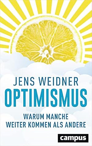 „Optimismus“ von Jens Weidner