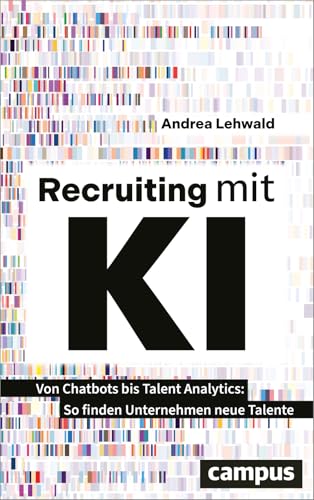 Cover: Recruiting mit KI von Chatbots bis Talent Analytics – so finden Unternehmen neue Talente