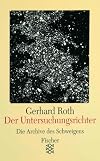 Der Untersuchungsrichter: Die Geschichte eines Entwurfs