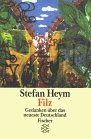 Filz : Gedanken über das neueste Deutschland