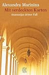 Mit verdeckten Karten: Anastasijas dritter Fall