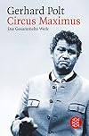 Circus Maximus: Das Gesammelte Werk