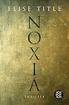 Noxia: Thriller