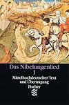 Das Nibelungenlied Vol. 1: Mittelhochdeutscher Text Mit Uebertragung (Das Nibelungenlied)