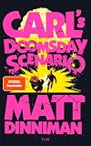 Carl's doomsday scenario