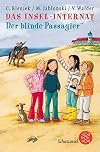Das Insel-Internat: Der blinde Passagier (Fischer Schatzinsel)