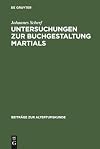Untersuchungen zur Buchgestaltung Martials