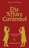 Die Affäre Carambol