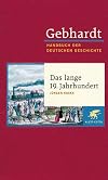 Handbuch der deutschen Geschichte, 24 Bde., Bd.13, Das lange 19. Jahrhundert