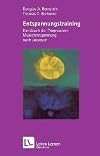Entspannungs-Training. Handbuch der 'progressiven Muskelentspannung' nach Jacobson