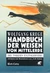 Handbuch der Weisen von Mittelerde. Die Tolkien-Enzyklopädie