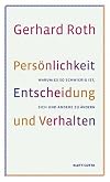 Persönlichkeit, Entscheidung und Verhalten