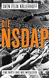 Die NSDAP: Eine Partei und ihre Mitglieder