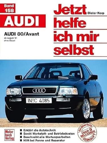 Buchcover: „Jetzt helfe ich mir selbst“ für den Audi 80 3 & 4. Gen
