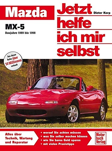 Buchcover: „Jetzt helfe ich mir selbst“ für den Mazda MX-5 / Miata