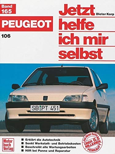 Buchcover: „Jetzt helfe ich mir selbst“ für den Peugeot 106