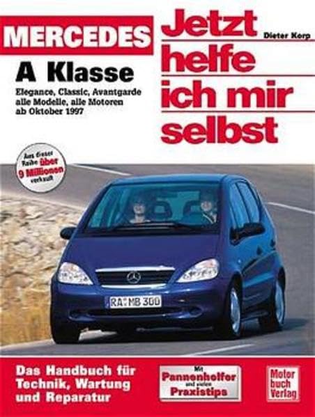 Buchcover: „Jetzt helfe ich mir selbst“ für den Mercedes-Benz A-Klasse 1. Gen