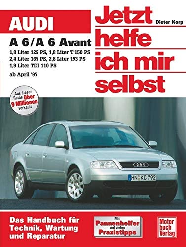 Buchcover: „Jetzt helfe ich mir selbst“ für den Audi A6 2. Gen