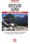 Deutsche Alpen. Edition Unterwegs