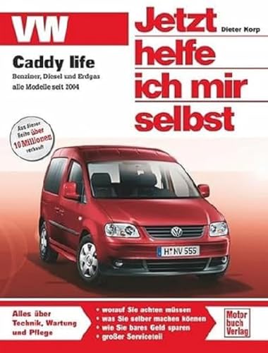 Buchcover: „Jetzt helfe ich mir selbst“ für den VW Caddy 3. Gen (VOR Facelift)