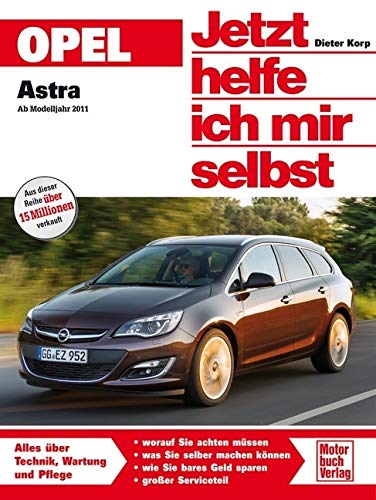 Buchcover: „Jetzt helfe ich mir selbst“ für den Opel Astra