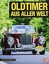 Oldtimer aus aller Welt