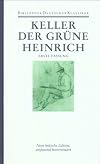 Sämtliche Werke: Sämtliche Werke, 7 Bde., Ln, Bd.2, Der grüne Heinrich (1. Fassung): Bd. 2