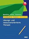 Therapie Tools Lösungs- und ressourcenorientierte Therapie
