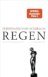 Regen: Eine Liebeserklärung