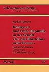 Königszeit und Frühe Republik in der Schrift «De viris illustribus urbis Romae»: Quellenkritisch-historische Untersuchungen Band II,2: Frühe Republik (4./3. Jh.) (German Edition)