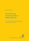 Die Abtretung im Europäischen Kollisionsrecht : unter besonderer Berücksichtigung des spanischen Rechts