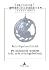 Die Sachkultur des Mittelalters im Lichte der archäologischen Funde