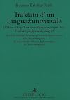 Traktatu d'un Linguaz̉ universale = Abhandlung über eine allgemeine Sprache : Teil II aus der nachgelassenen Handschrift "Optegnelser til en pasigraphie" (1823)