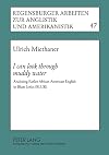 I Can Look Through Muddy Water: Analyzing Earlier African American English in Blues Lyrics (Blur)