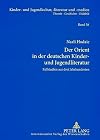 Der Orient in der deutschen Kinder- und Jugendliteratur (German Edition)
