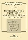 Naturwissen, Ästhetik und Religion in Bernardin de Saint-Pierres Etudes de la nature