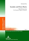 Scandals and party moots mass protests during the Ceauşescu regime in Romania