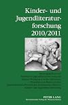 Kinder-und Jugendliteraturforschung 2010/2011