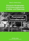Ethnische Minderheiten und Erinnerungskulturen in Mittel- und Osteuropa Ergebnisse des 7. Sächsischen Mittel- und Osteuropatages in Zwickau (27.10.2010)