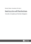 Intricacies of patriotisme. : towards a complexity of patriotic allegiance