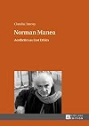 Norman Manea : aesthetics as East ethics