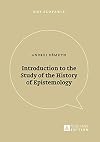 Introduction to the Study of the History of Epistemology (Uni Slovakia)