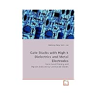 Gate Stacks with High-k Dielectrics and Metal Electrodes: Fermi Level Pinning and Dipoles In...