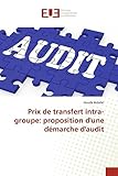 Prix De Transfert Intra Groupe: Proposition D'une D%C3%A9marche D'audit