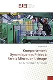 Comportement Dynamique Des Pieces A Parois Minces En Usinage Cas Du Tournage Et Du Fraisage