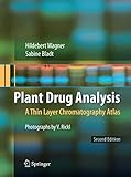Plant Drug Analysis A Thin Layer Chromatography Atlas