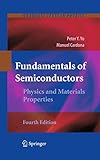 Fundamentals Of Semiconductors Physics And Materials Properties
