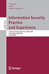 Information Security Practice and Experience 5th International Conference, ISPEC 2009 Xi'an, China, April 13-15, 2009 Proceedings