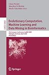 Evolutionary Computation, Machine Learning and Data Mining in Bioinformatics 7th European Conference, EvoBIO 2009 Tübingen, Germany, April 15-17, 2009 Proceedings