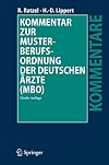 Kommentar zur Musterberufsordnung der deutschen Ärzte (MBO)